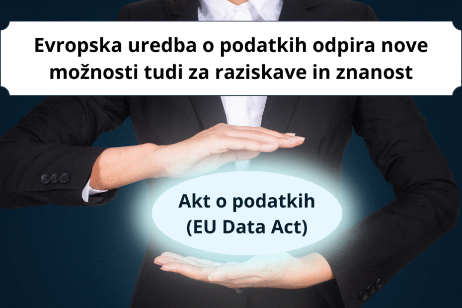 Evropska uredba o podatkih odpira nove možnosti tudi za raziskave in znanost