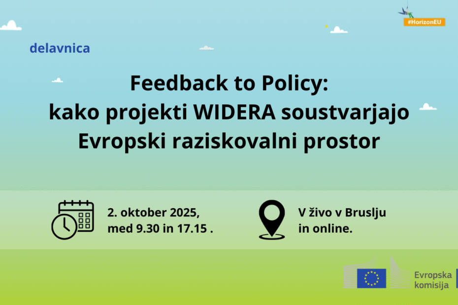 Feedback to Policy kako projekti WIDERA soustvarjajo Evropski raziskovalni prostor