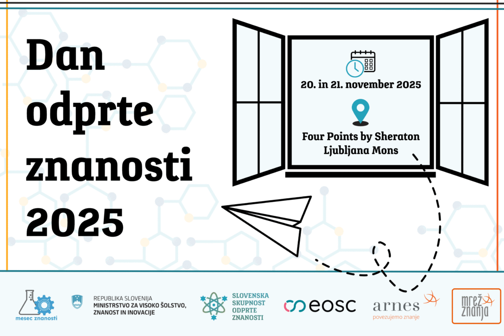 Dan odprte znanosti 2025 – dogodek o odprti znanosti, EOSC federaciji in raziskovalnih infrastrukturah v Ljubljani
