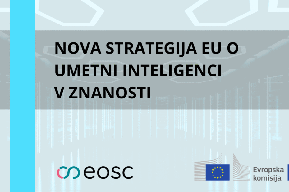 Nova strategija EU o umetni inteligenci v znanosti